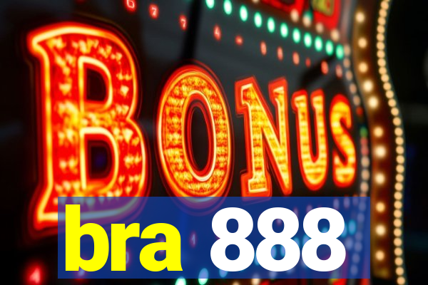 bra 888